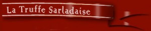 Logo LA TRUFFE SARLADAISE